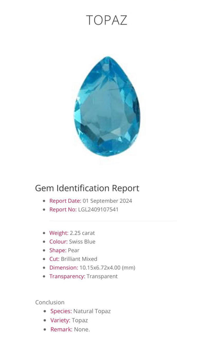 Natural Topaz | Swiss Blue Colour | 2.25ct | Pear Shaped | December birthstone  | Gift for Her | Anniversary gift | GIA Alumni report