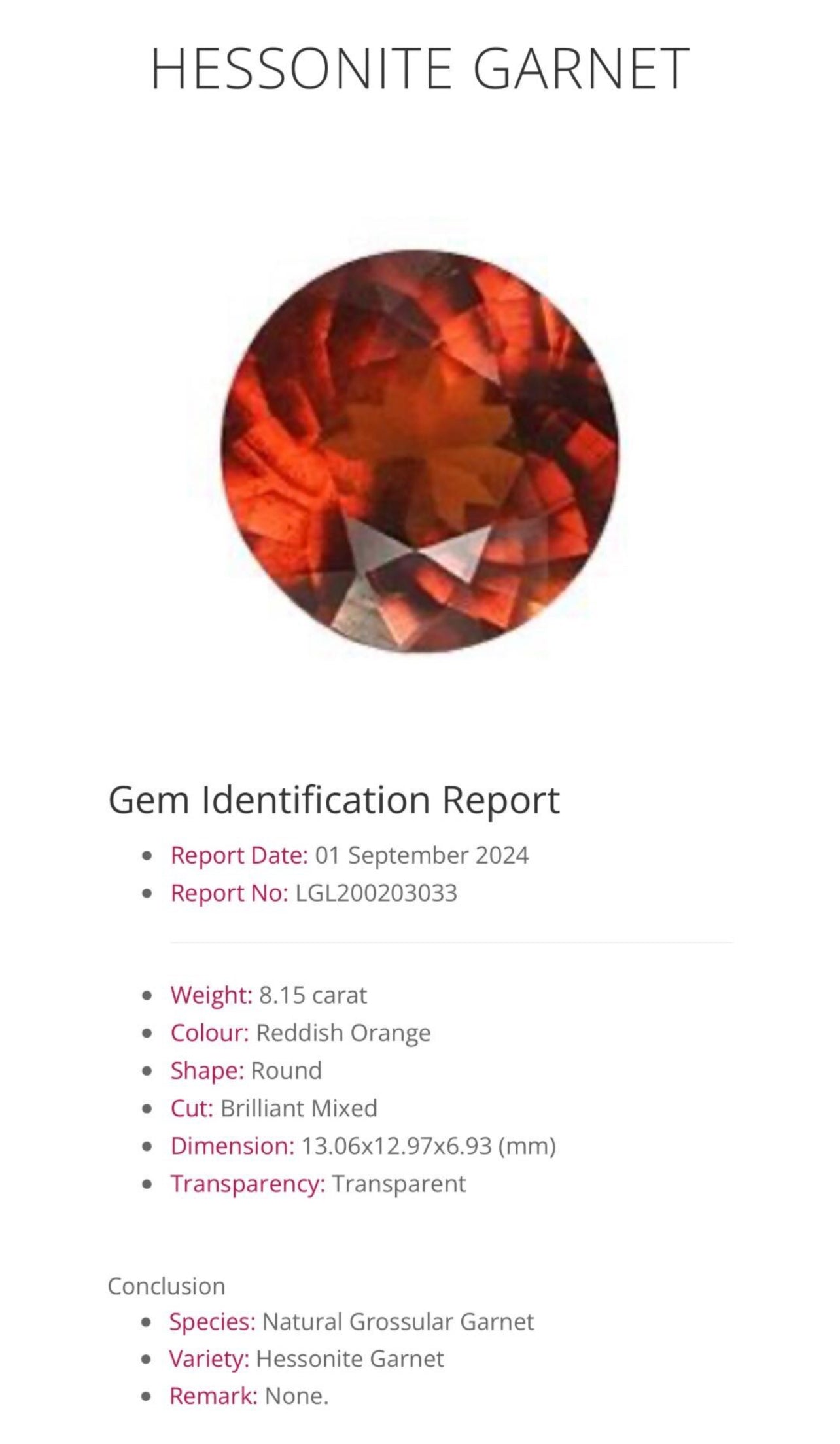 Natural Hessonite Garnet | 8.15 ct | Round Brilliant mixed cut | GIA Alumni Lab report included