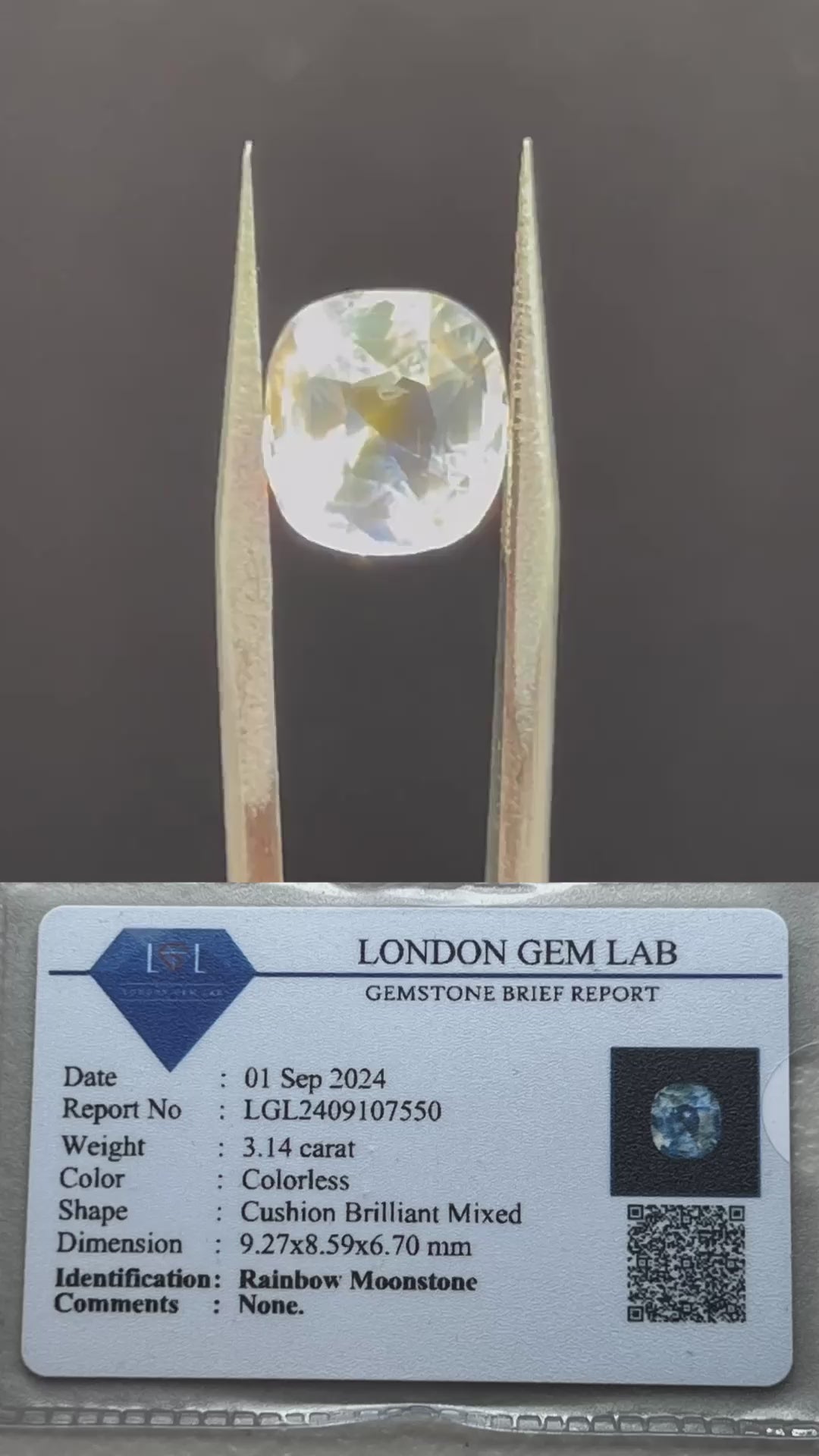 Natural Rainbow Moonstone | 3.14 ct
| Cushion Brilliant Mixed | Colourless | GIA Alumni lab report card provided